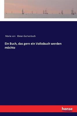 Book cover for Ein Buch, das gern ein Volksbuch werden möchte