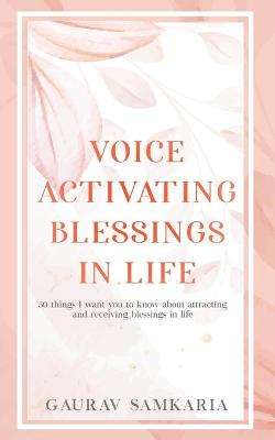 Book cover for Voice Activating Blessings in Life