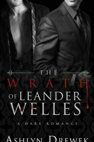 Cover of The Wrath of Leander Welles