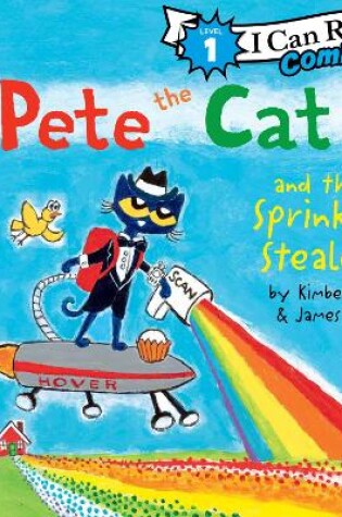 Cover of Pete the Cat and the Sprinkle Stealer