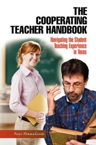 Cover of The Cooperating Teacher Handbook