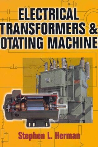 Cover of Electrical Transformers and Rotating Machines