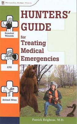 Book cover for Hunters' Guide to Treating Medical Emergencies
