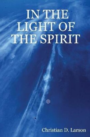 Cover of In the Light of the Spirit