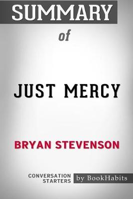 Book cover for Summary of Just Mercy by Bryan Stevenson