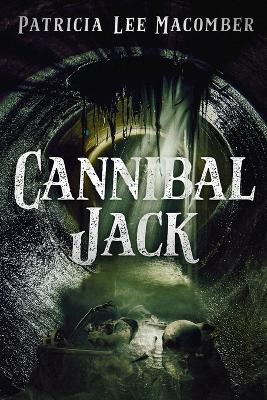 Book cover for Cannibal Jack