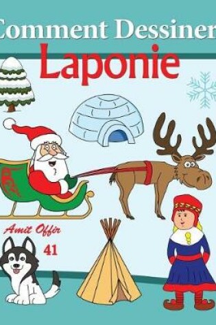 Cover of Comment Dessiner Des Comics - Laponie
