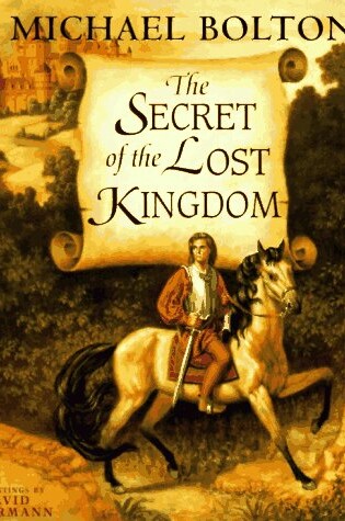 Cover of The Secrets of the Lost Kingdom