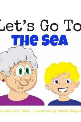Cover of Let's Go To The Sea