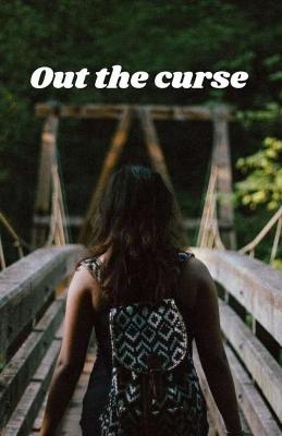 Book cover for Out the curse