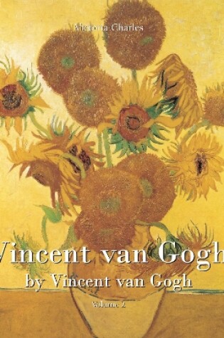 Cover of Vincent van Gogh by Vincent van Gogh - Volume 2