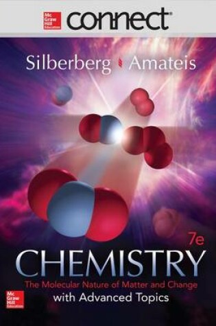 Cover of Connect 2 Semester Access Card for Chemistry: The Molecular Nature of Matter and Change with Advanced Topics