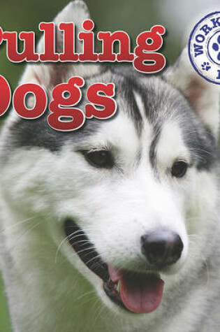 Cover of Pulling Dogs