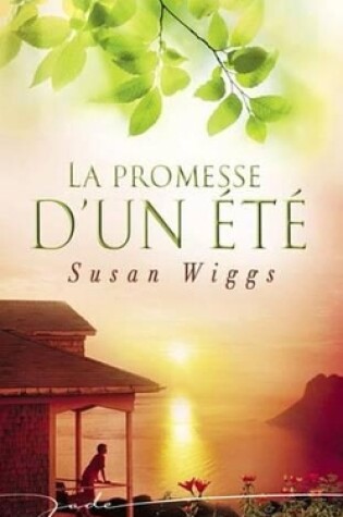 Cover of La Promesse D'Un Ete (Harlequin Jade)