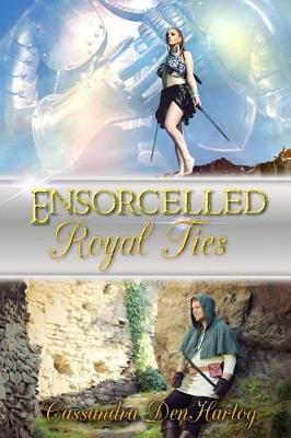 Book cover for Ensorcelled Royal Ties