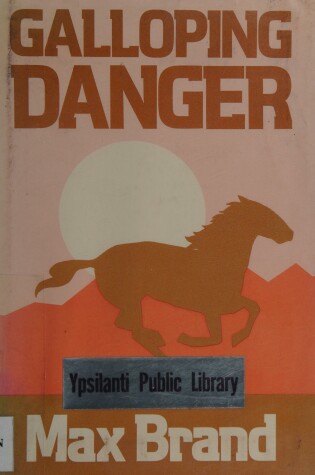 Cover of Galloping Danger