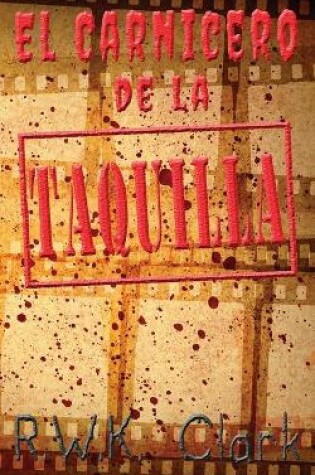 Cover of El Carnicero de la Taquilla