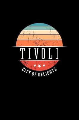 Book cover for Tivoli City of Delights