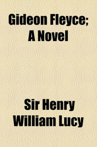 Cover of Gideon Fleyce; A Novel