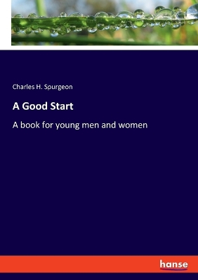 Book cover for A Good Start