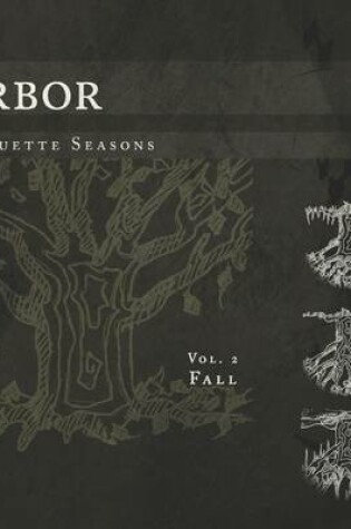 Cover of Arbor: Silhouette Seasons Vol. 2 - Fall