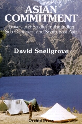 Cover of Asian Commitment: Travels And Studies In The Indian Sub-continent And Southeast Asia