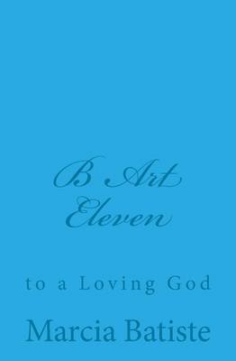 Book cover for B Art Eleven