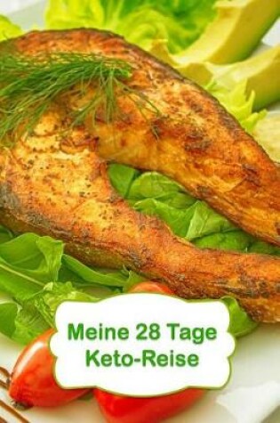 Cover of Meine 28 Tage Keto-Reise