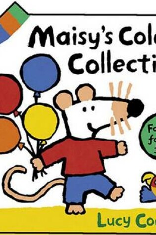 Cover of Maisy's Color Collection