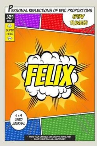 Cover of Superhero Felix