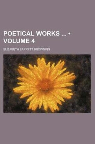 Cover of Poetical Works (Volume 4)