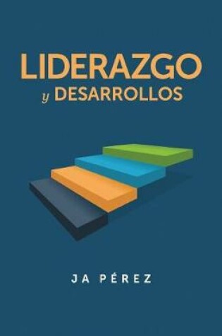 Cover of Liderazgo y Desarrollos