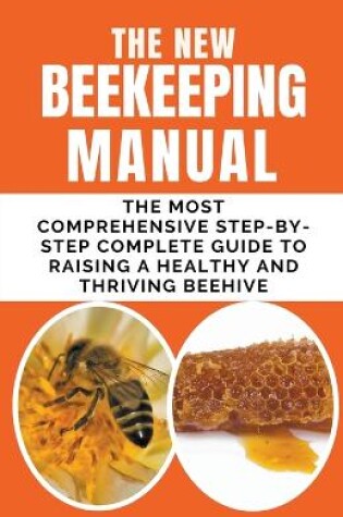 Cover of The New BeeKeeping Manual
