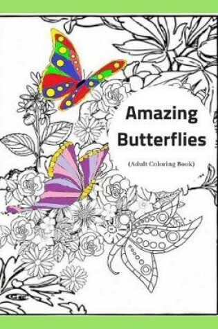 Cover of Amazing Butterflies