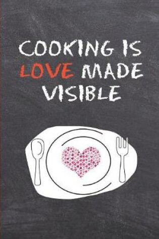 Cover of Cooking Is Love Made Visible