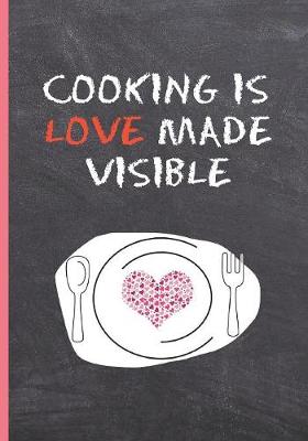 Book cover for Cooking Is Love Made Visible