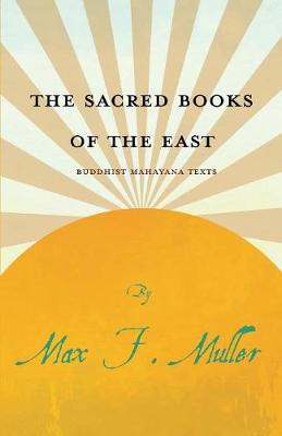 Book cover for The Sacred Books of the East - Buddhist Mahayana Texts