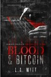 Book cover for Blood & Bitcoin