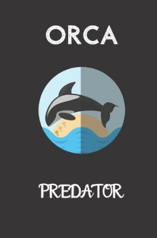 Cover of Orca Predator