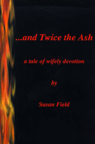 Cover of And Twice the Ash