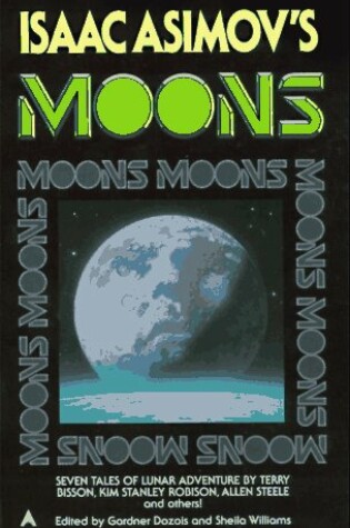 Cover of Isaac Asimov's "Moons"