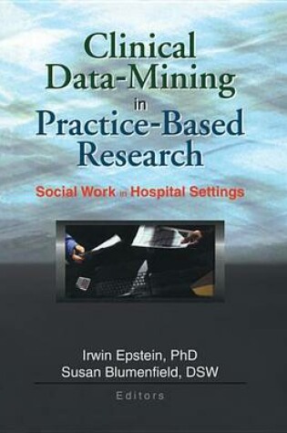 Cover of Clinical Data-Mining in Practice-Based Research