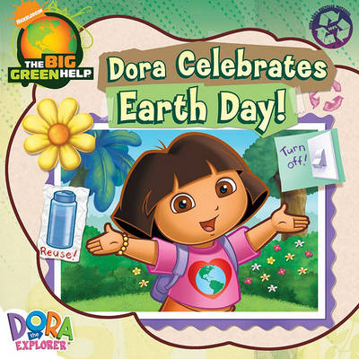 Book cover for Dora Celebrates Earth Day!