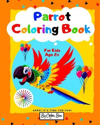 Book cover for Parrot Coloring Book For Kids