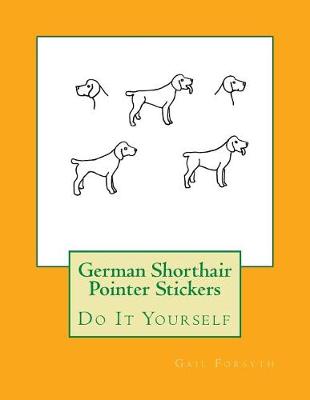 Book cover for German Shorthair Pointer Stickers