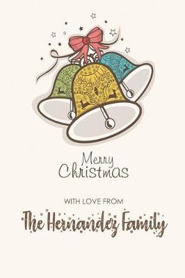 Book cover for Merry Christmas with Love from the Hernandez Family