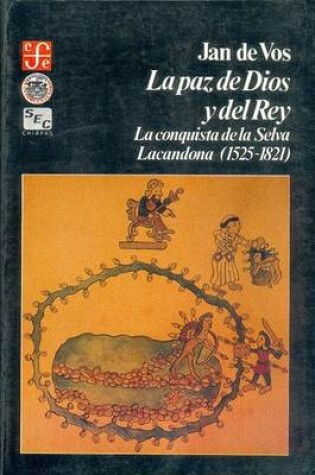 Cover of La Paz de Dios y del Rey