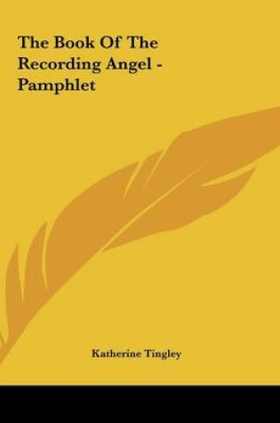 Cover of The Book of the Recording Angel - Pamphlet