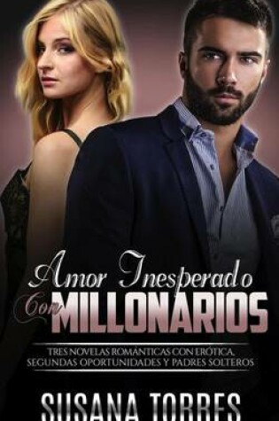 Cover of Amor Inesperado con Millonarios