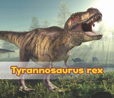 Book cover for Tyrannosaurus Rex